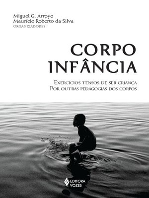 cover image of Corpo-infância